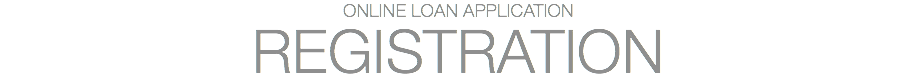 ONLINE LOAN APPLICATION REGISTRATION